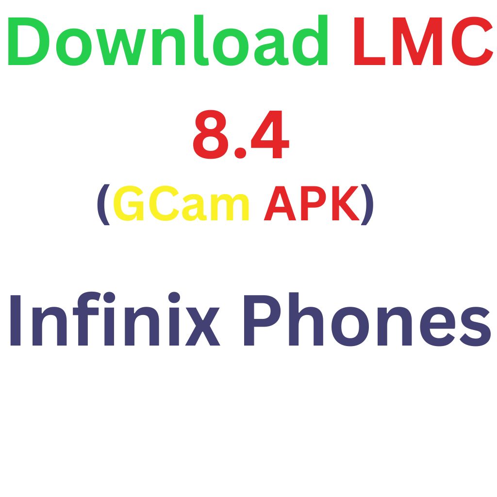 LMC 8.4 For Infinix